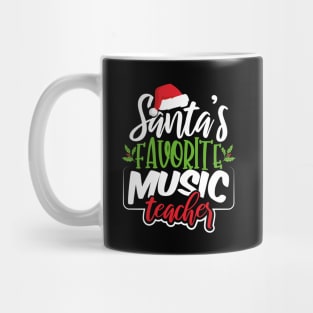 Santa's Favorite Music Teacher Mug